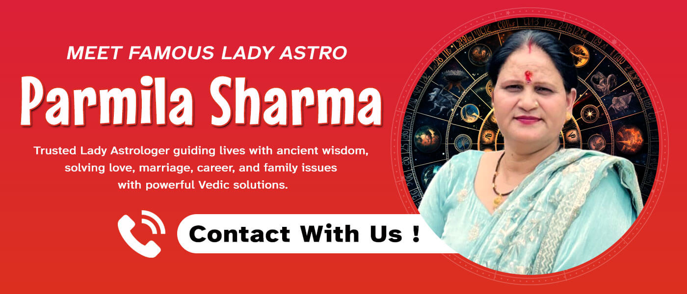 Lady Astro Parmila Sharma